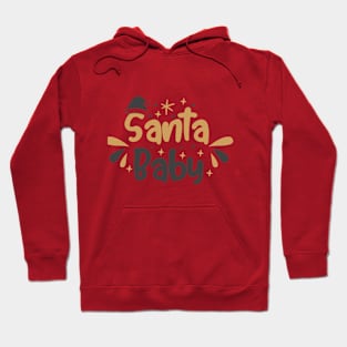 santa baby Hoodie